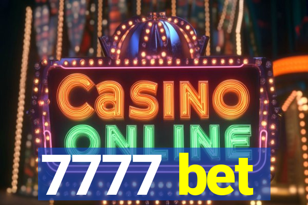 7777 bet